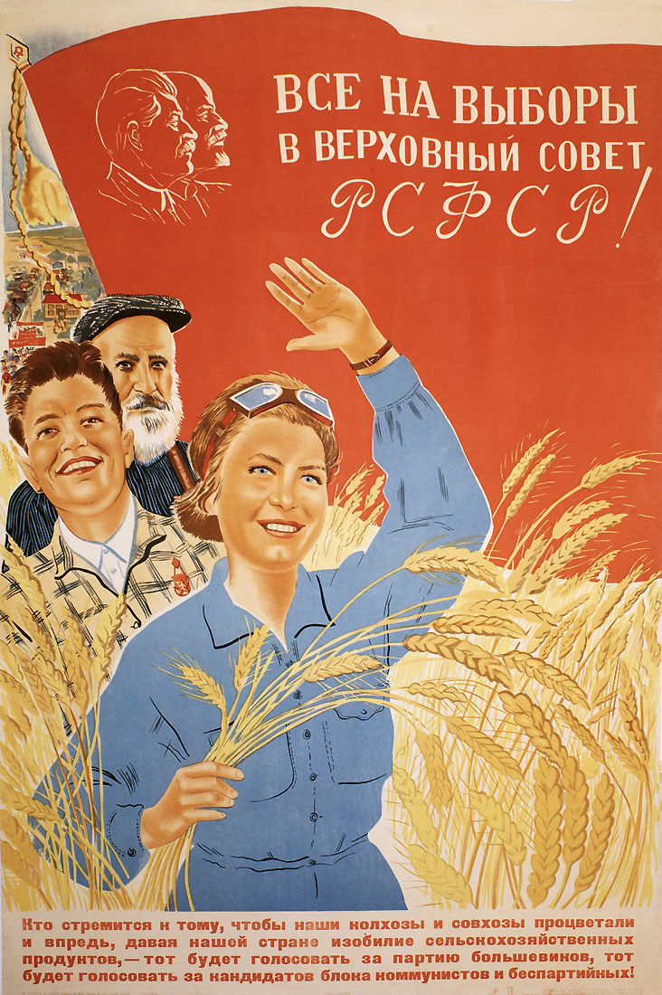 Everyone to the polls for the election of the Supreme Soviet of the RSFSR!
All people who have the aspiration for our collective farms and Soviet farms that they will continue to succeed and give our country an abundance of agricultural products will vote for the Block of Communists and Non-Aligned candidates.