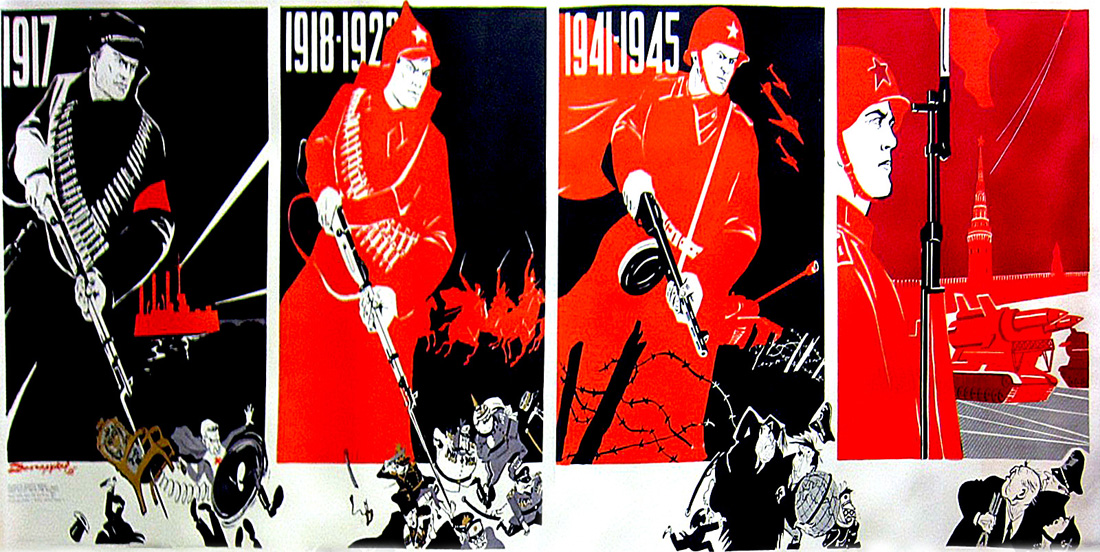 1917 [Red Guard member striking a priest, a throne, and other symbols of Tsarist order]
1918–1922 [Red Army soldier driving off figures representing the Germans, the Whites, and the Entente interventionists]
1941–1945 [Red Army soldier attacking Mussolini, Hitler, and a Japanese officer]
[Final frame has no date but represents a modern Soviet soldier and military technology for deterring western militarism]