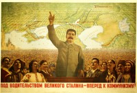 PP 234: Under the Leadership of the Great Stalin, forward to Communism!
