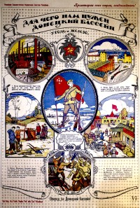 PP 450: [At top, inside scroll] Why we need the Donetsk Basin
[Inside small scroll below just solder with red flag]  
The coalfields surrounding Donetsk should be ours!  
Red Army soldiers to arms!  Workers and peasants to arms!
Crush the bands of the tsar's general Denikin who, for the benefit of kulaks and landlords, 
wants to put to death by starvation the revolutionary peasants and workers.
[Partial translation]