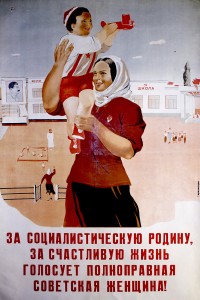 PP 457: A Soviet Woman With Full Rights Is Voting For a Socialistic Motherland and a Happy Life!