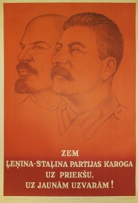PP 753: Long live the banner of the party of Lenin and Stalin, leading us joyfully to new victories!