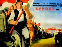 PP 837: En contra de los explotadores, los kulaks.Para un futuro más feliz, únete a DÉFOSZ [Federación Nacional de Campesinos y Trabajadores Agrarios].