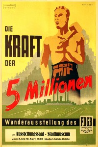 PP 886: “The power of 5 million”
A traveling exhibition of the FDGB [Federal Board of the Free German Trade Union]
Exhibition Hall -- City Museum
from April 4 to 10, 1949. Daily 2pm to 7pm.